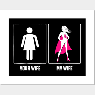 My Wife Breast Cancer Survivor Superhero Pink Ribbon Posters and Art